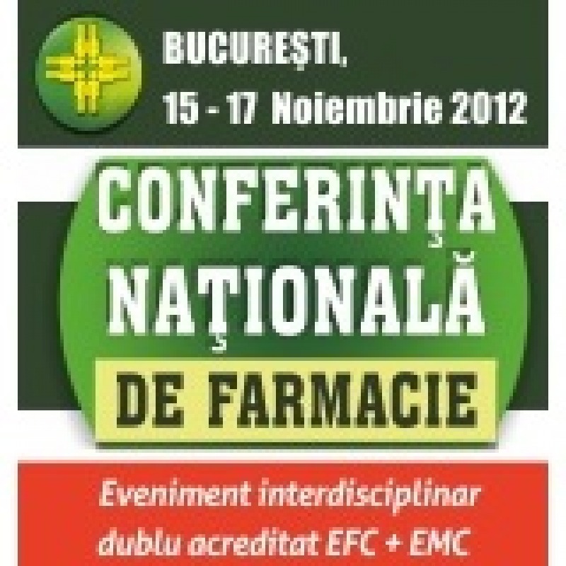 Conferinta Nationala de Farmacie,  15-17 noiembrie 2012